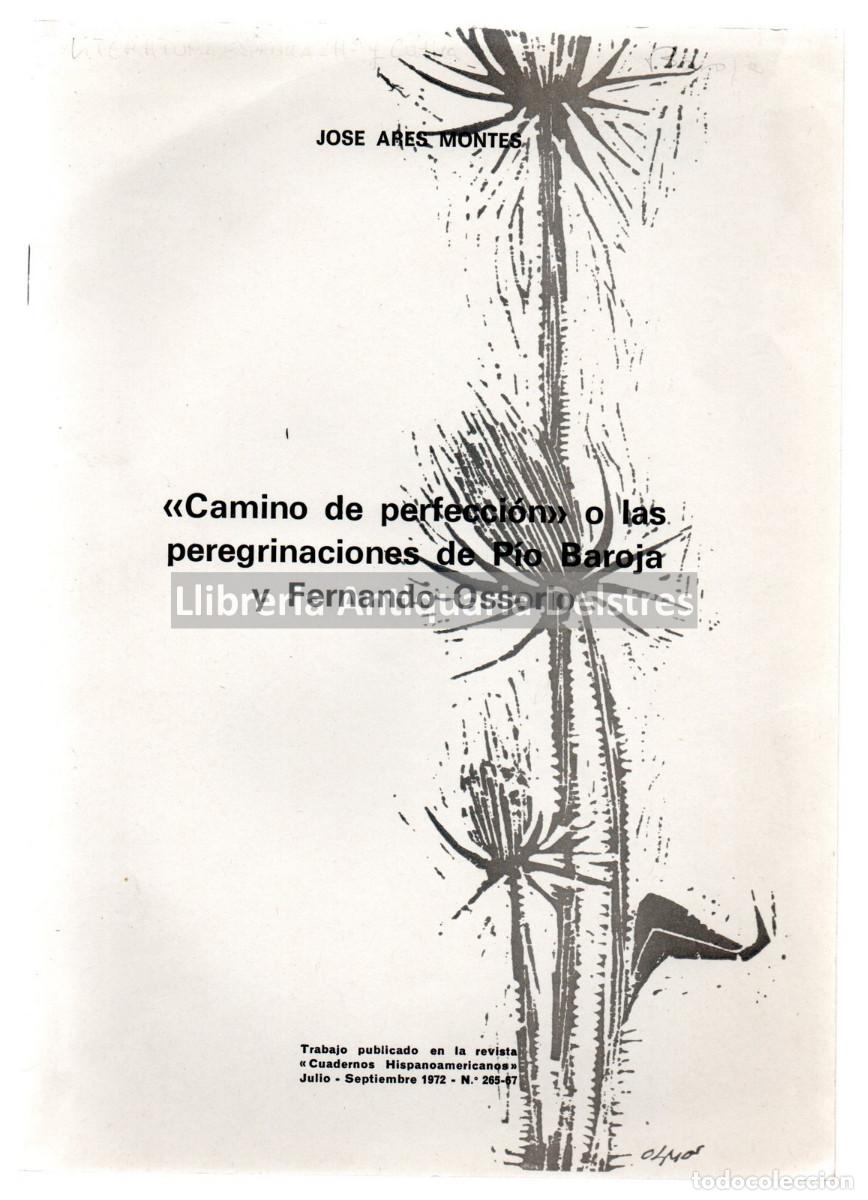 Libros: Ares Montes, Jos&eacute;. - &rdquo;Camino de perfecci&oacute;n&rdquo; o las peregrinaciones de P&iacute;o Baroja y Fernando Ossorio.