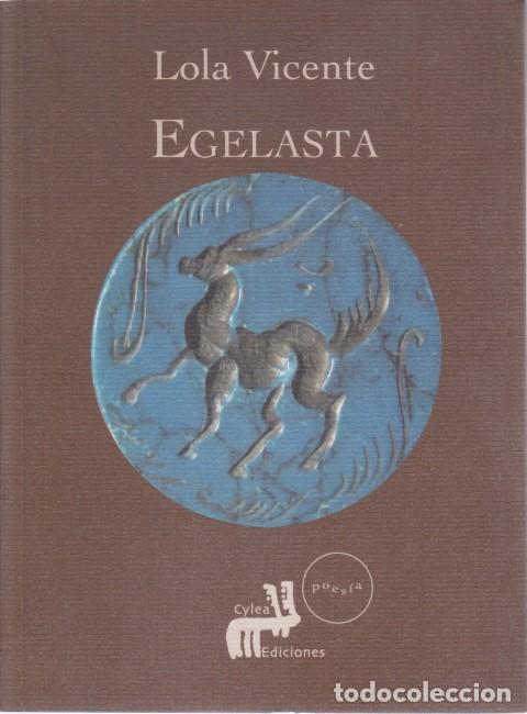 Libros: EGELASTA - LOLA VICENTE - Foto 1