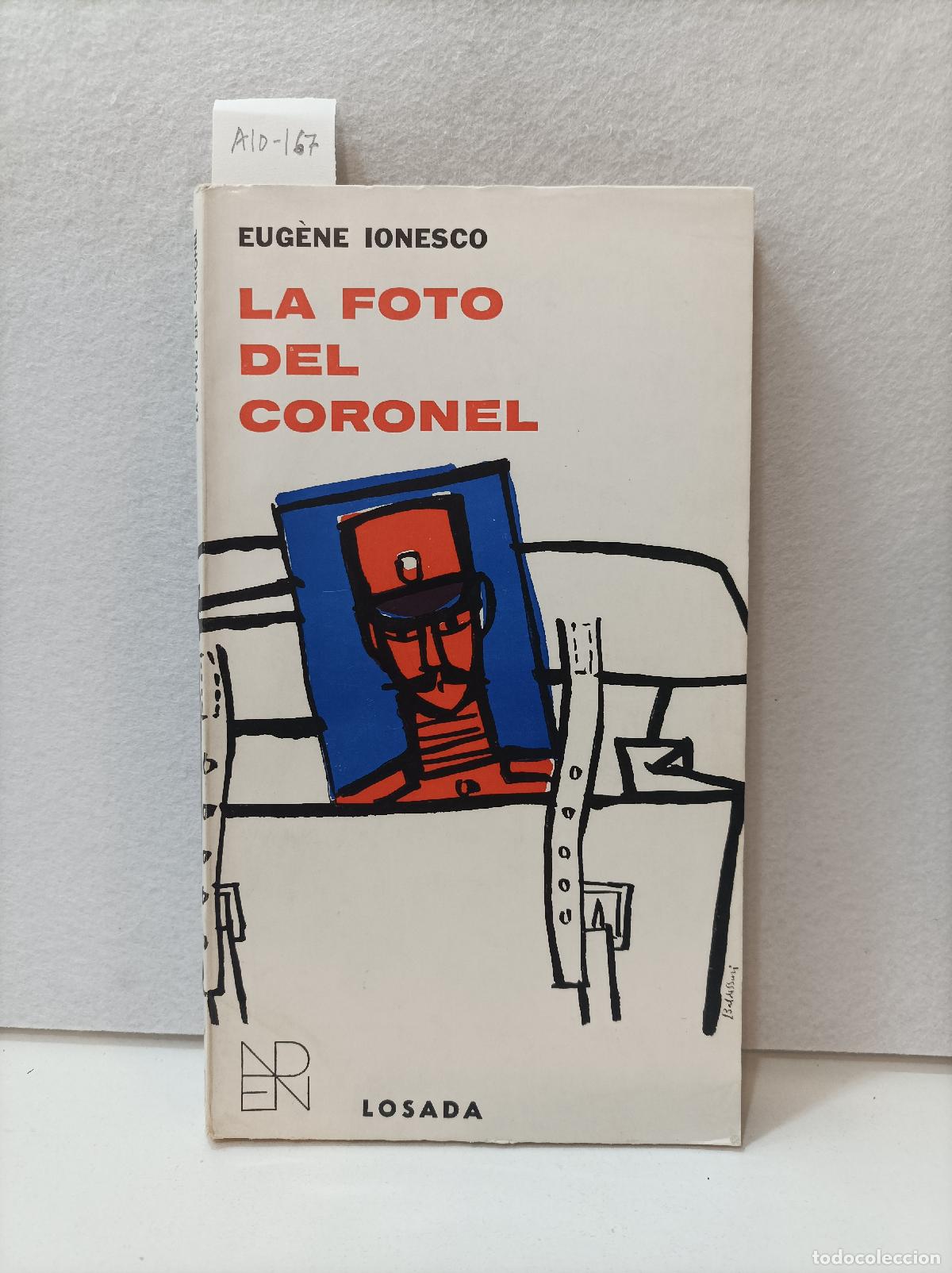 Libros: IONESCO, Eugene: - La foto del coronel. - Foto 1