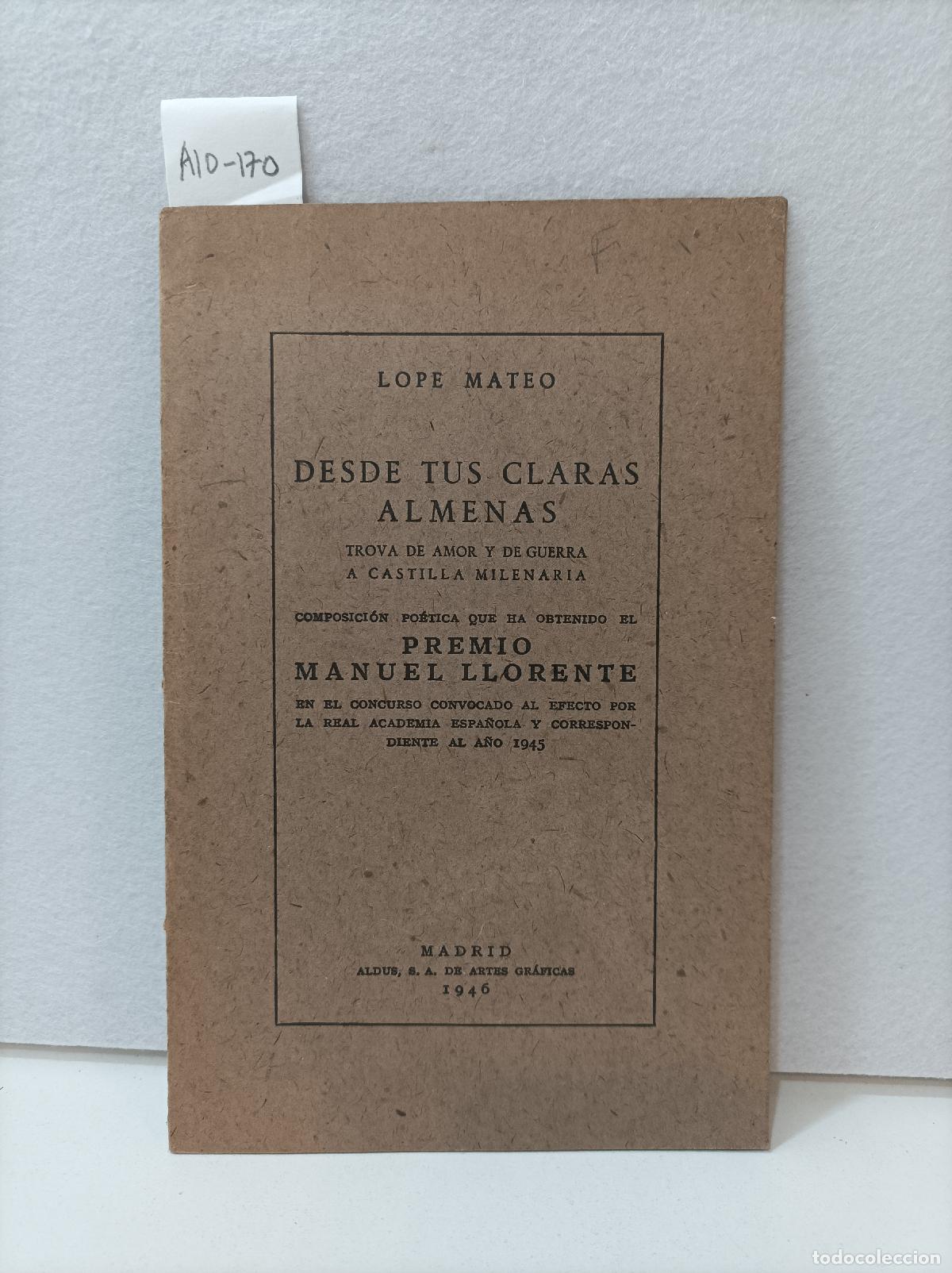 Libros: MATEO, Lope: - Desde tus claras almenas. - Foto 1