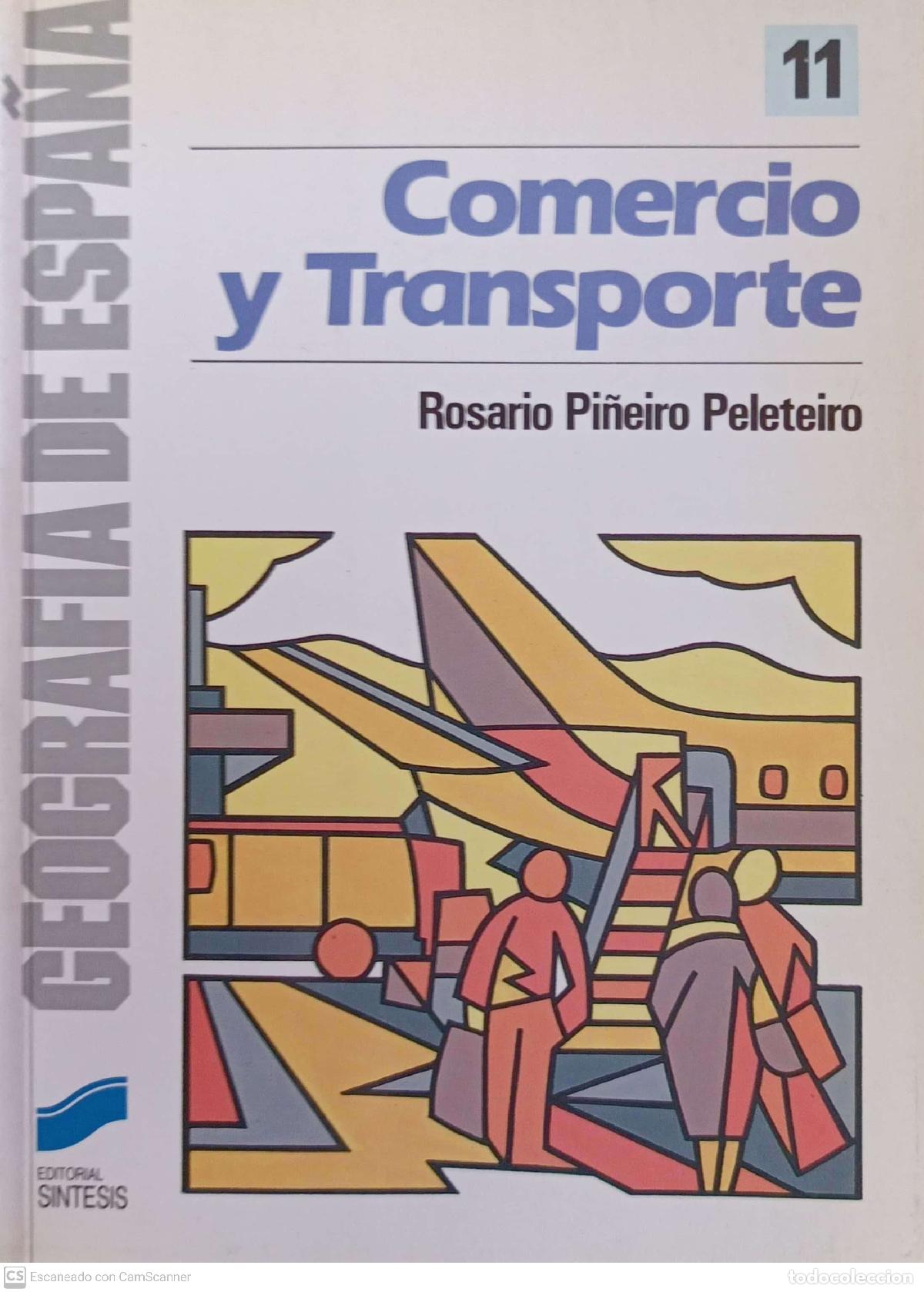 Libros: Comercio y transporte - Rosario Pi&ntilde;eiro Peleteiro - Foto 1