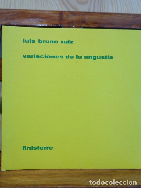 Libros: VARIACIONES DE LA ANGUSTIA - LUIS BRUNO RUIZ - Foto 1