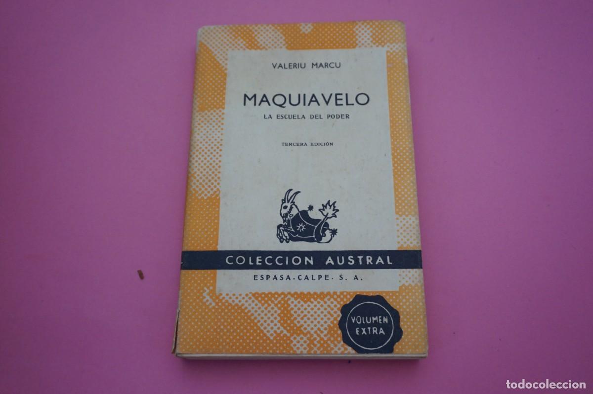 Libros: MAQUIAVELO - LA ESCUELA DEL PODER - COLECCION AUSTRAL ESPASA-CALPE - Foto 1