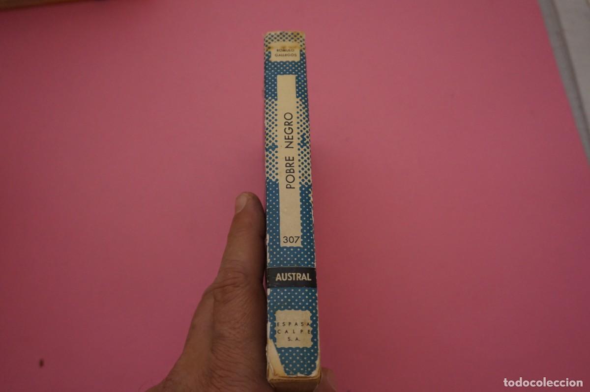 Libros: POBRE NEGRO - ROMULO GALLEGOS - COLECCION AUSTRAL ESPASA-CALPE - Foto 5