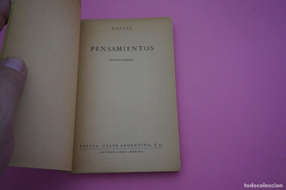 Libros: PENSAMIENTOS - PASCAL - COLECCION AUSTRAL ESPASA-CALPE - Foto 2