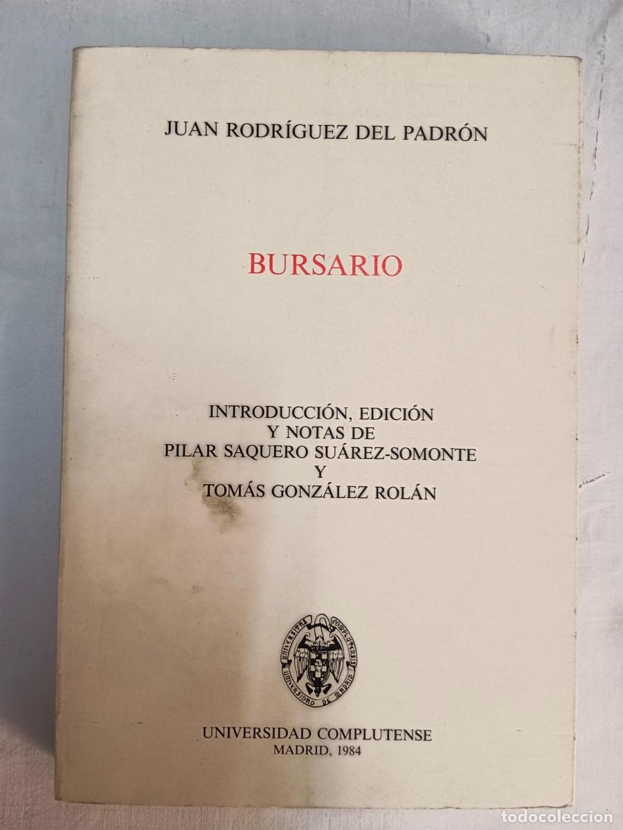 Libros: BURSARIO - Juan Rodriguez del Padron - Foto 1