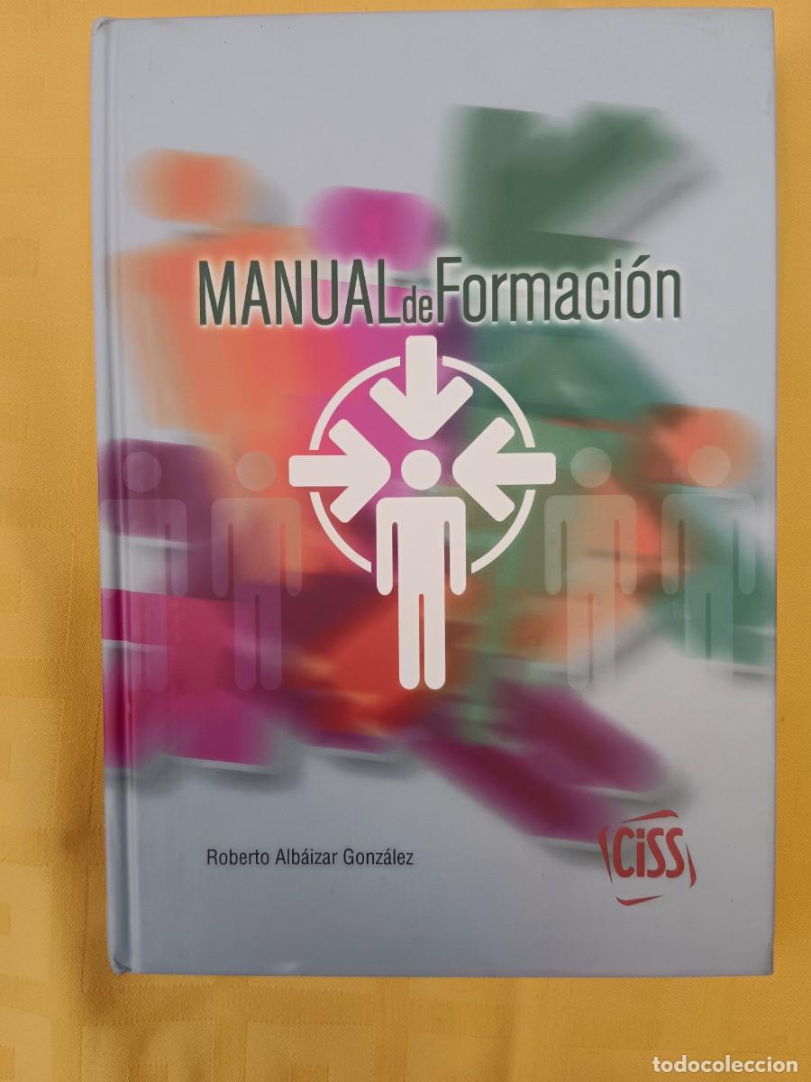 Libros: MANUAL DE FORMACION - Roberto Albaizar Gonzalez - Foto 1