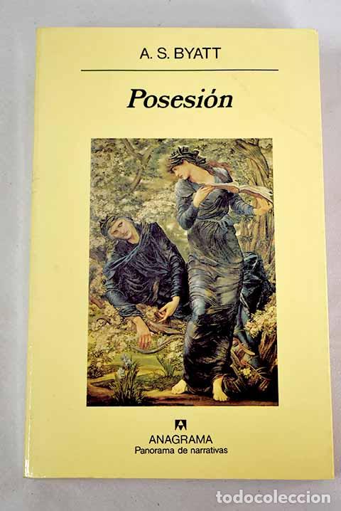 Libros: Posesi&oacute;n: romance: Byatt, A. S..- Byatt, A. S. - Foto 1
