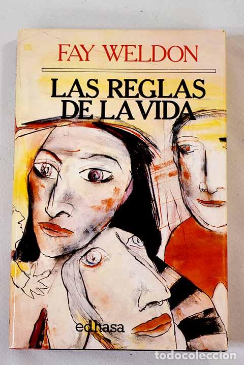 Libros: Las reglas de la vida.- Weldon, Fay - Foto 1