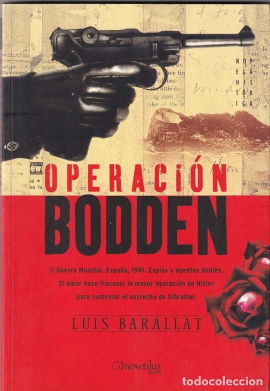 Libros: Operaci&oacute;n Boden - Luis Barallat - Foto 1