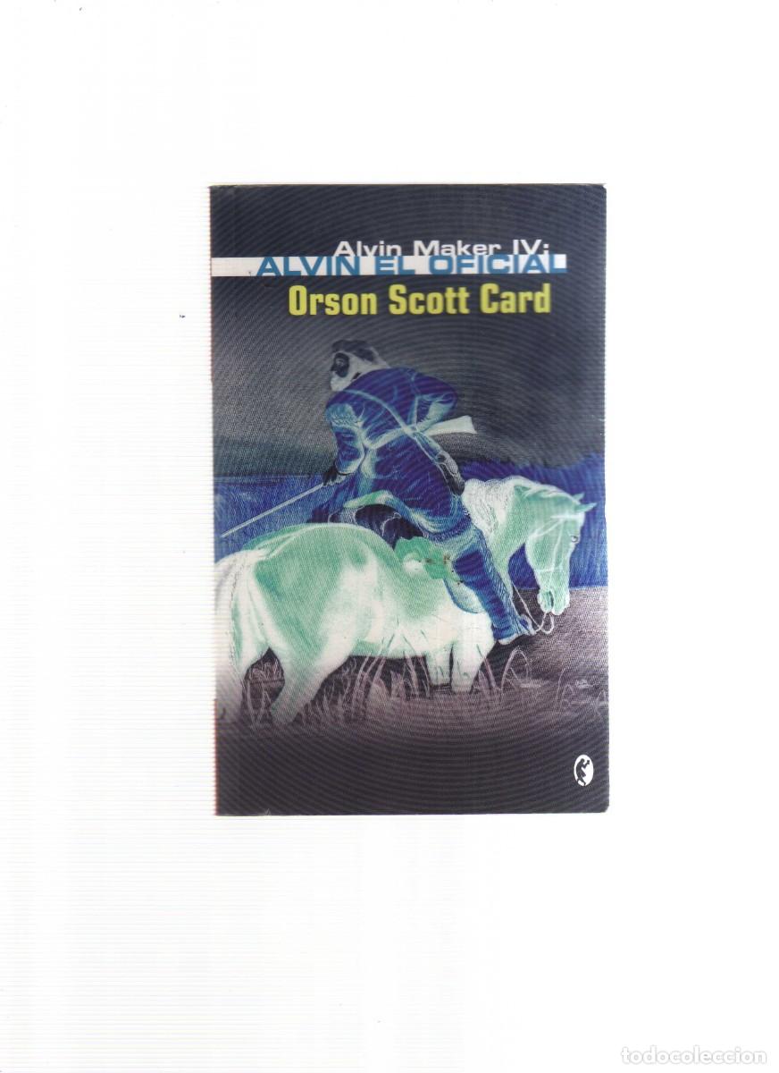 Libros: ALVIN EL OFICIAL ORSON SCOTT CARD - Foto 1