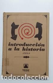 Libros: INTRODUCCI&Oacute;N A LA HISTORIA - Foto 1