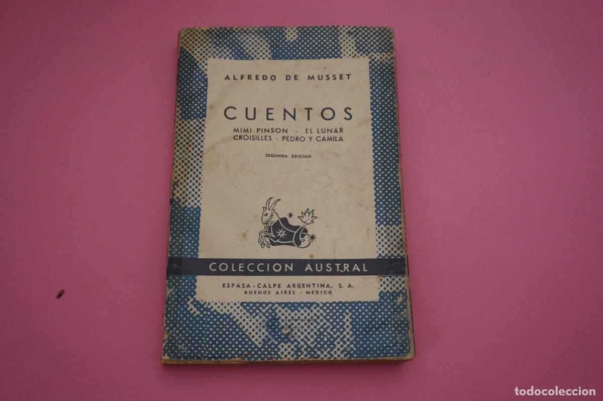 Libros: CUENTOS - ALFREDO DE MUSSET - COLECCION AUSTRAL ESPASA-CALPE - Foto 1
