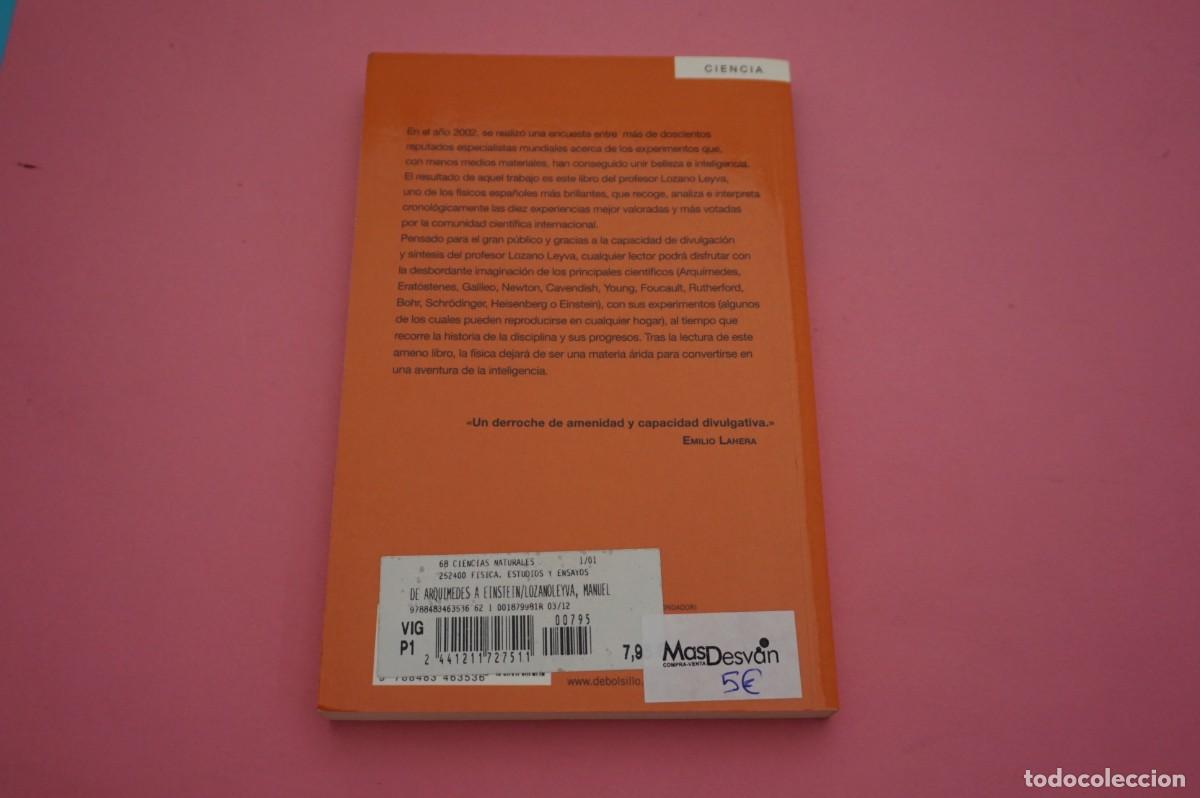 Libros: AR11A/ DE ARQUIMEDES A EINSTEIN - MANUEL LOZANO LEYVA / DEBOLSILLO - Foto 5