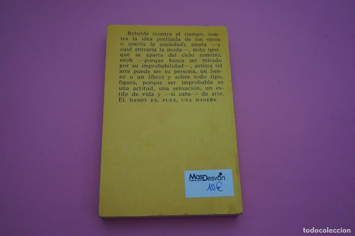 Libros: AR11A/ EL DANDYSMO - BALZAC BAUDELAIRE BARBEY D AUREBILLY - Foto 5