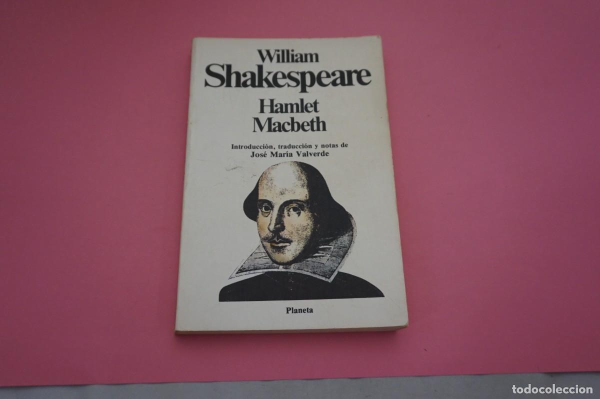 Libros: AR11A/ HAMLET MACBETH - WILLIAM SHAKESPEARE / EDITORIAL PLANETA - Foto 1