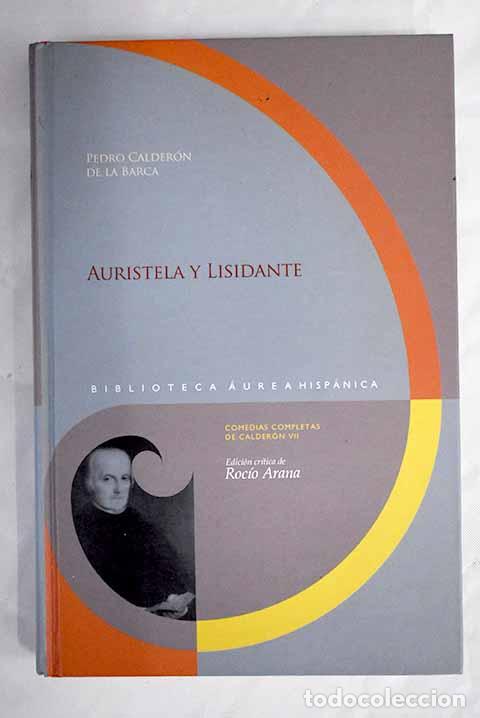 Libros: Auristela y Lisidante.- Calder&oacute;n de la Barca, Pedro - Foto 1