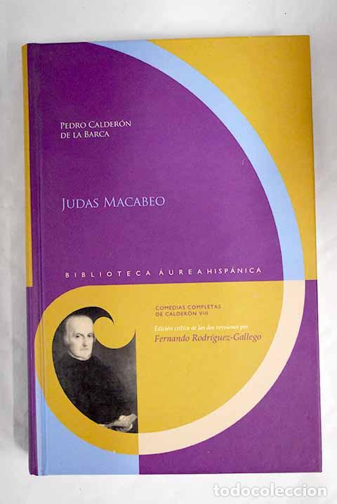 Libros: Judas Macabeo.- Calder&oacute;n de la Barca, Pedro - Foto 1