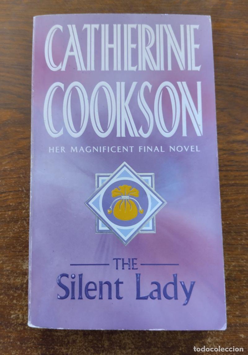 Libros: The Silent Lady - Catherine Cookson - Foto 1