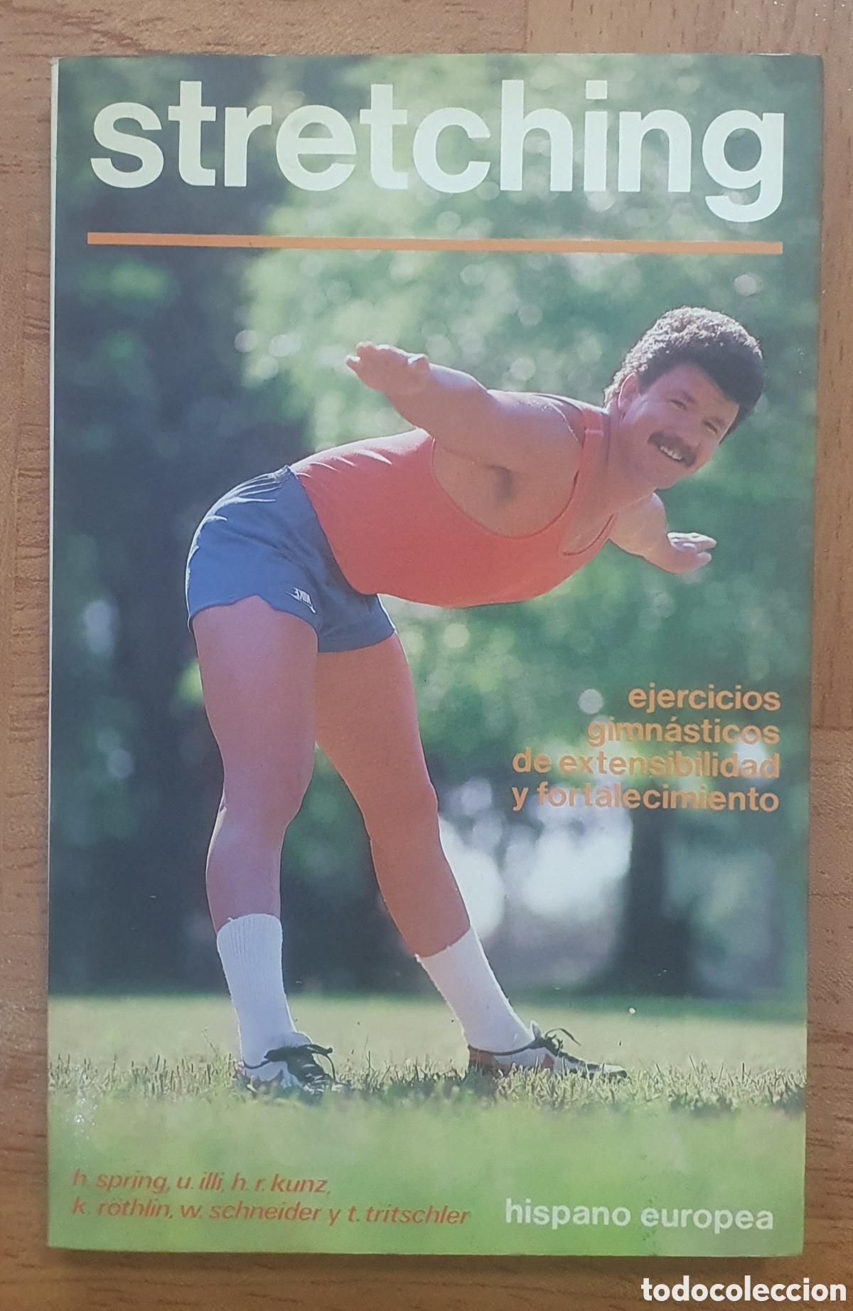Libros: Stretching: Ejercicios Gimn&aacute;sticos de Extensibilidad - H. Spring / Varios - Foto 1