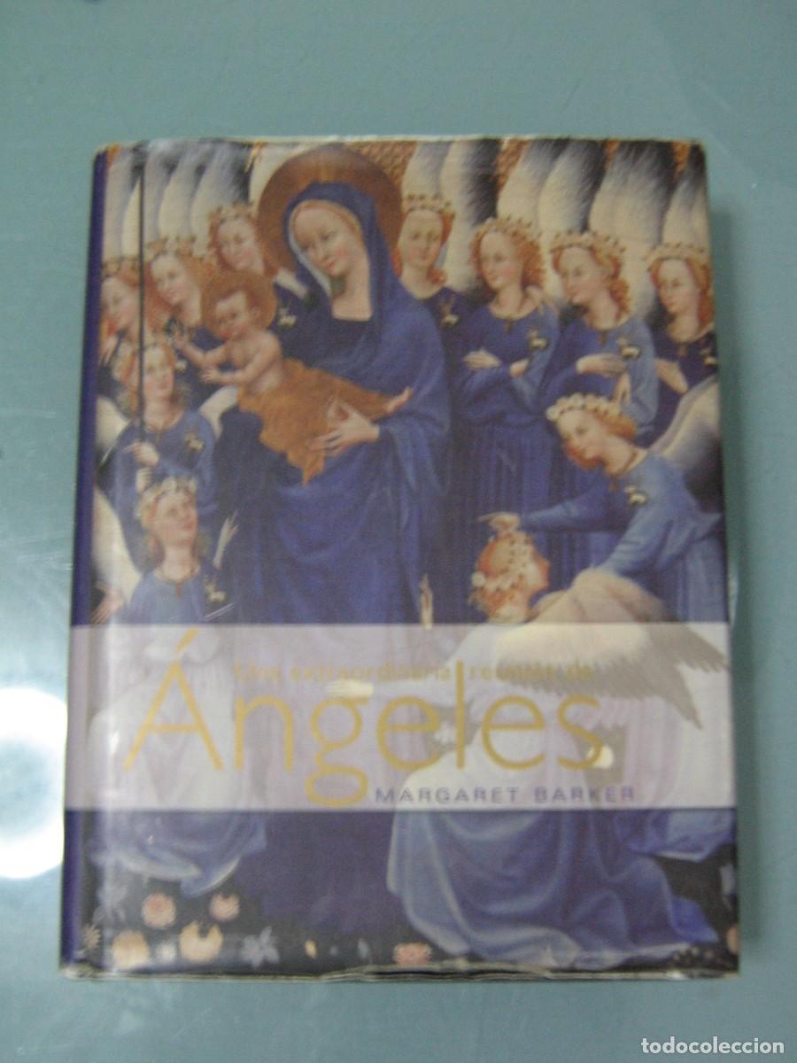 Libros: UNA EXTRAORDINARIA REUNION DE ANGELES - Margaret Barker