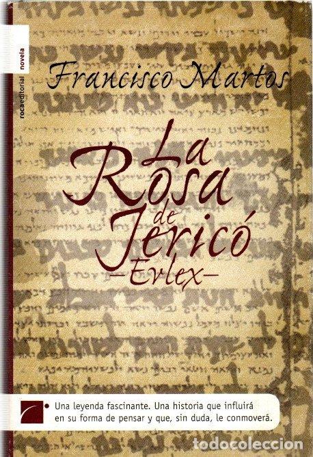 Libros: La rosa de Jeric&oacute; - Evlex - Martos, Francisco - Foto 1