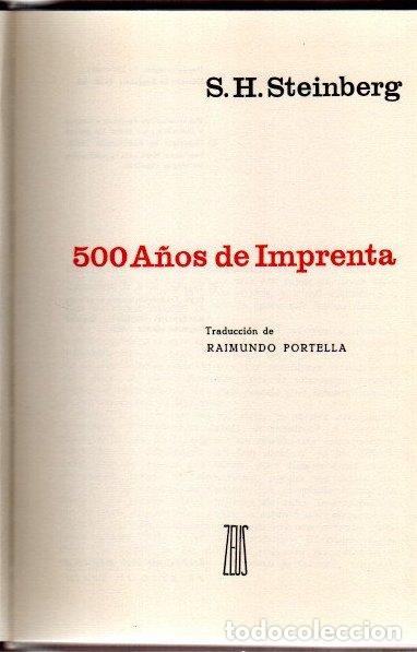 Libros: 500 a&ntilde;os de Imprenta - Steinberg, S. H. - Foto 1