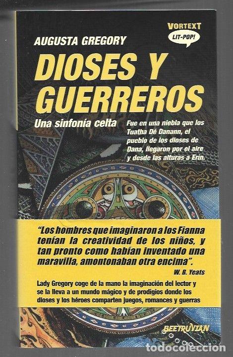 Libros: DIOSES Y GUERREROS. UNA SINFONIA CELTA - GREGORY, AUGUSTA - Foto 1