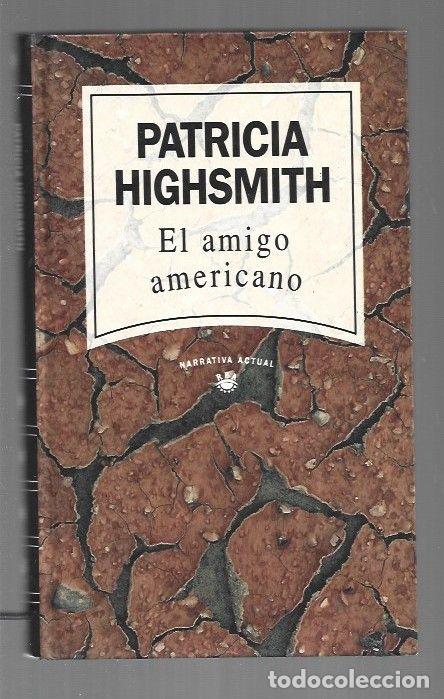 Libros: AMIGO AMERICANO - EL - HIGHSMITH, PATRICIA - Foto 1