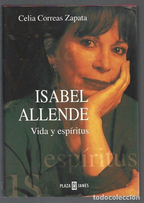 Libros: ISABEL ALLENDE. VIDA Y ESPIRITUS - CORREAS ZAPATA, CELIA - Foto 1