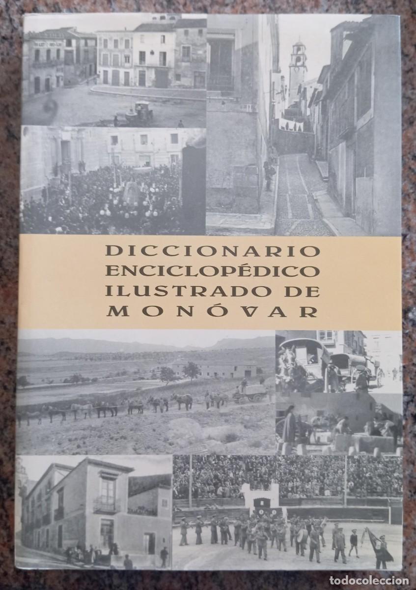 B&uuml;cher: DICCIONARIO ENCICLOPEDICO ILUSTRADO DE MONOVAR