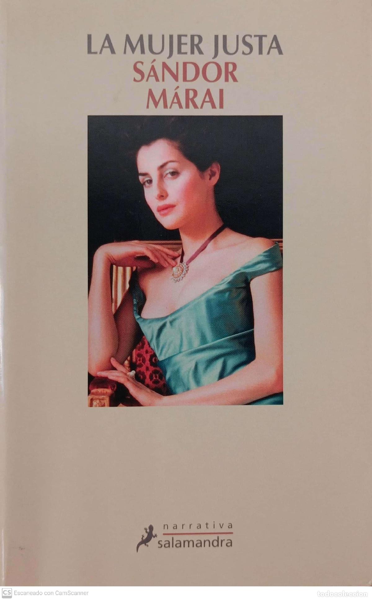 Libros: La mujer justa - S&aacute;ndor M&aacute;rai - Foto 1