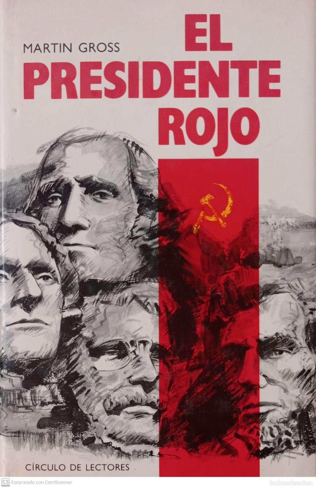 Libros: El presidente Rojo - Martin Gross - Foto 1
