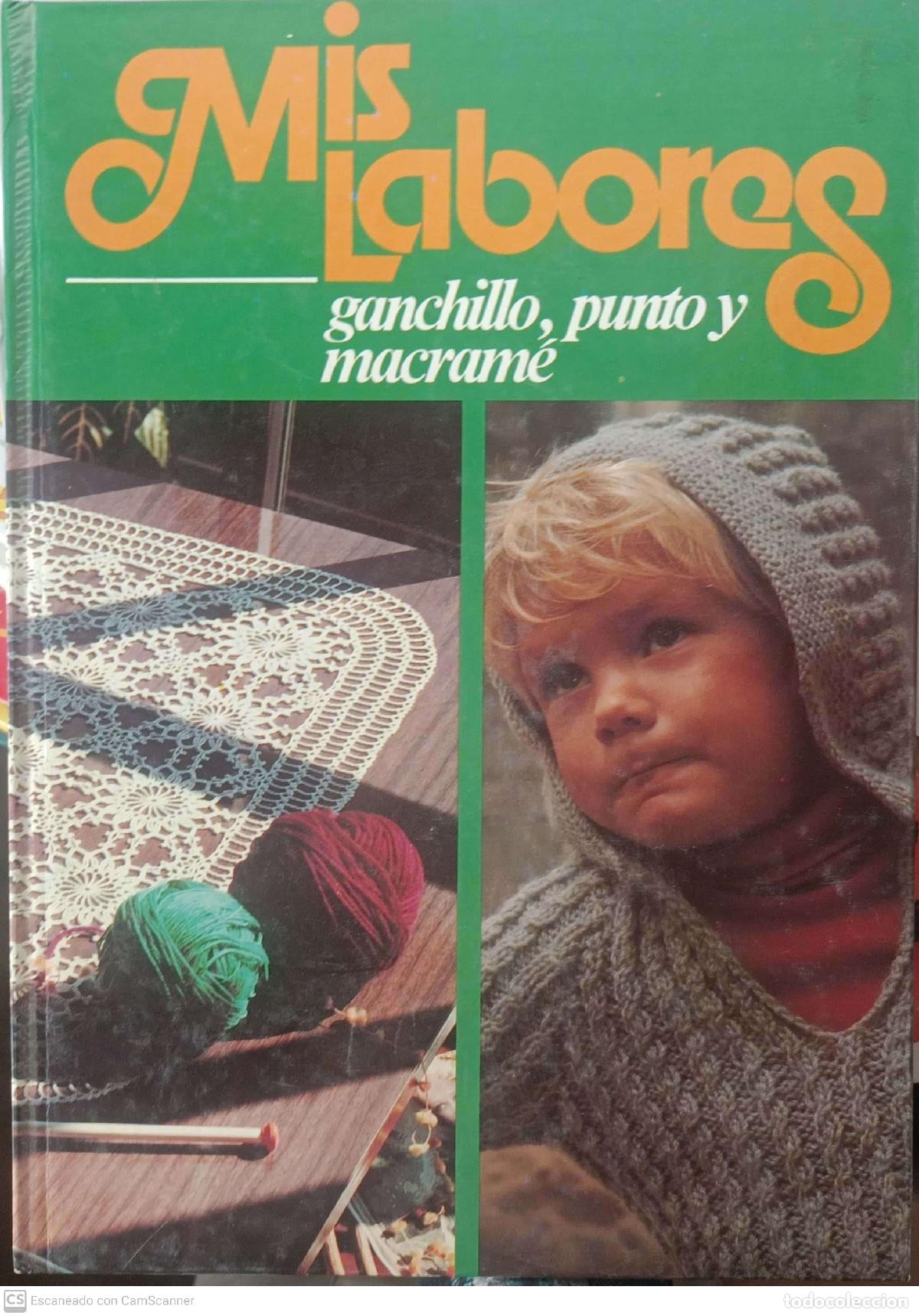 Libros: Mis Labores, ganchillo, punto y macrame - Foto 1