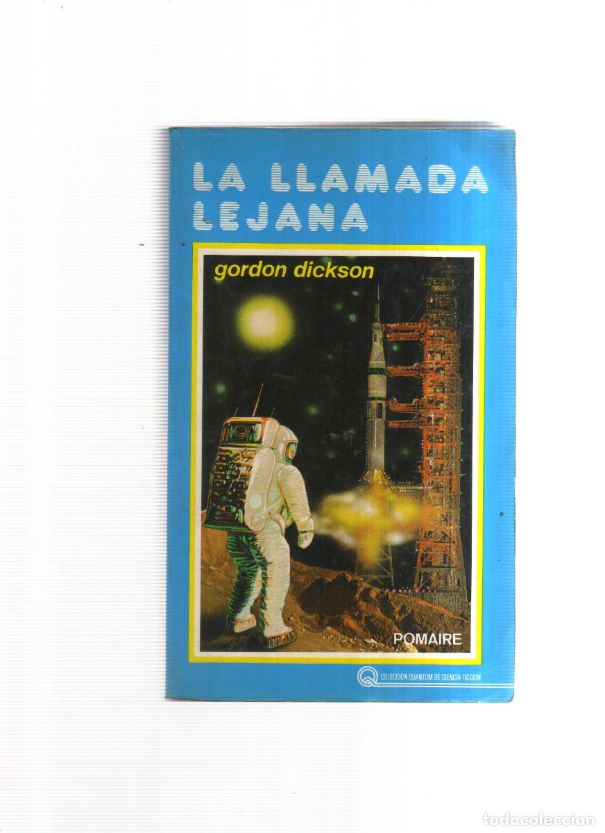 Libros: LA LLAMADA LEJANA GORDON DICKSON POMAIRE - Foto 1