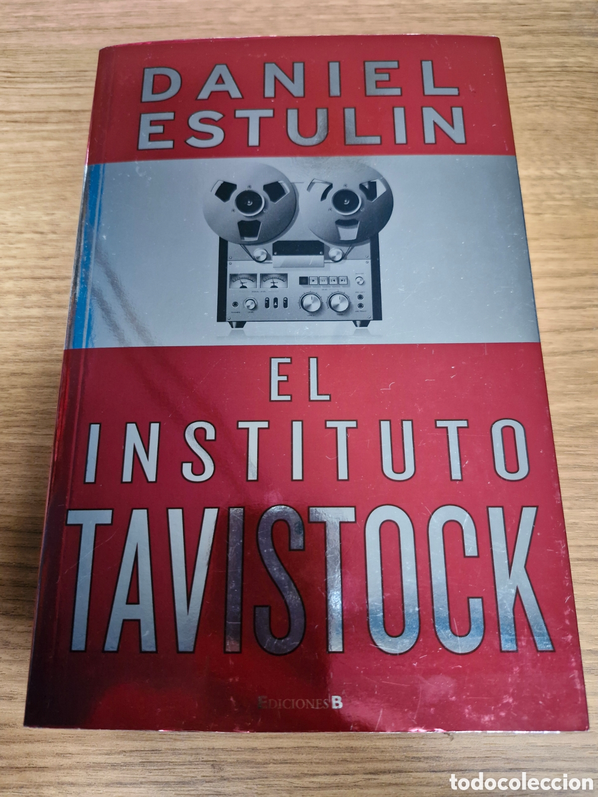 Libros: EL INSTITUTO TAVISTOCK - Daniel Estulin - Foto 1