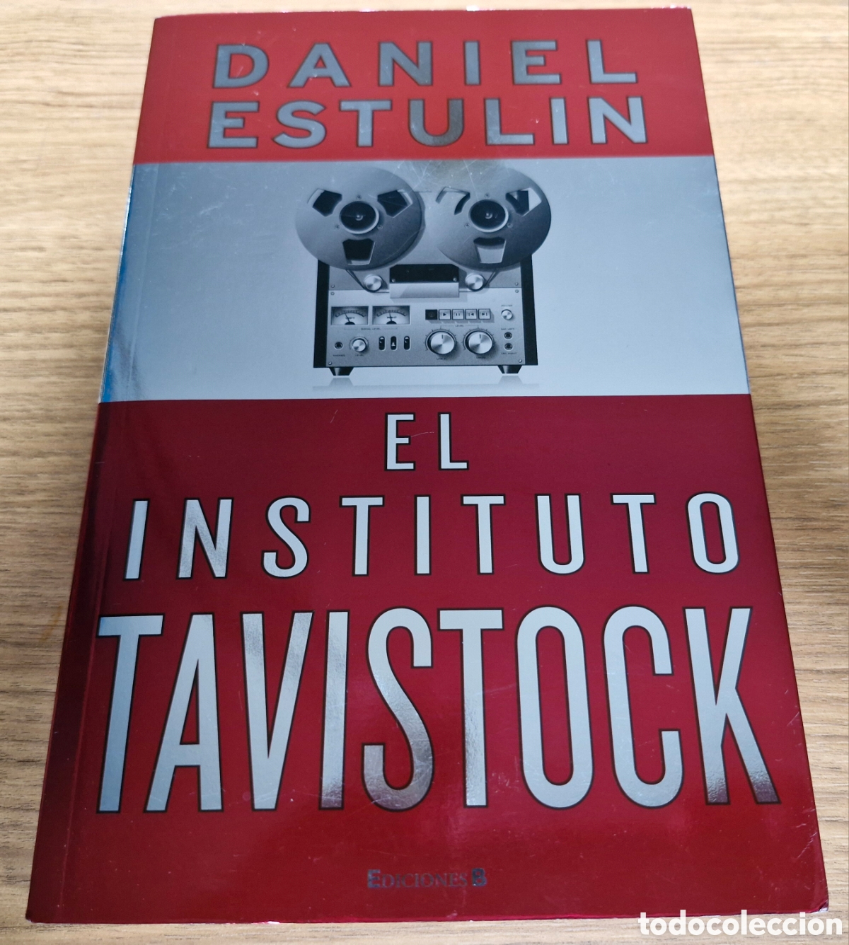 Libros: EL INSTITUTO TAVISTOCK - Daniel Estulin - Foto 1
