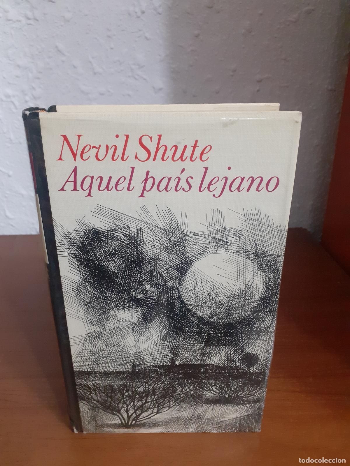 Libros: AQUEL PAIS LEJANO - Shute, Nevil - Foto 1