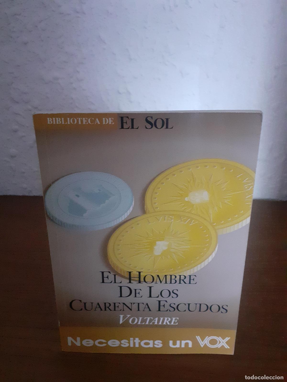 Libros: HOMBRE DE LOS CUARENTA ESCUDOS, EL - Voltaire - Foto 1
