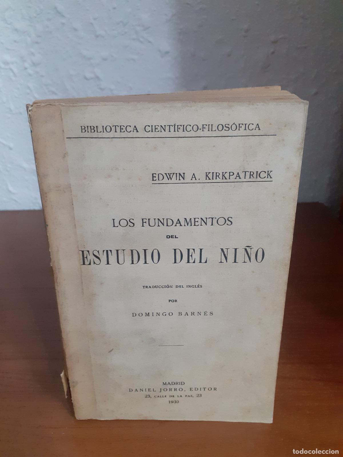 Libros: FUNDAMENTOS DEL ESTUDIO DEL NI&Ntilde;O, LOS - Kirkpatrick, Edwin A. - Foto 1
