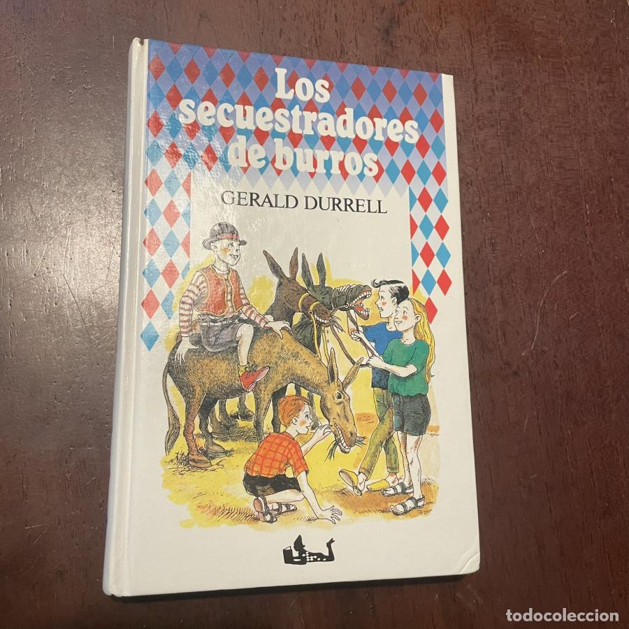 Libros: Los secuestradores de burros - Gerald Durrell - Foto 1