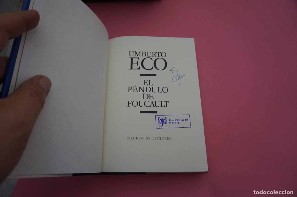 Libros: AR1B2/ EL PENDULO DE FOUCAULT - UMBERTO ECO / CIRCULO DE LECTORES - Foto 2
