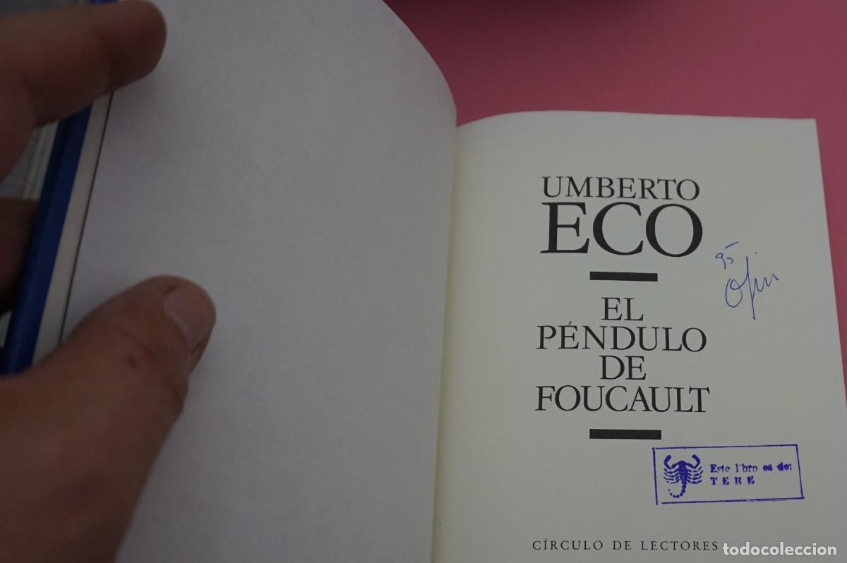 Libros: AR1B2/ EL PENDULO DE FOUCAULT - UMBERTO ECO / CIRCULO DE LECTORES - Foto 3