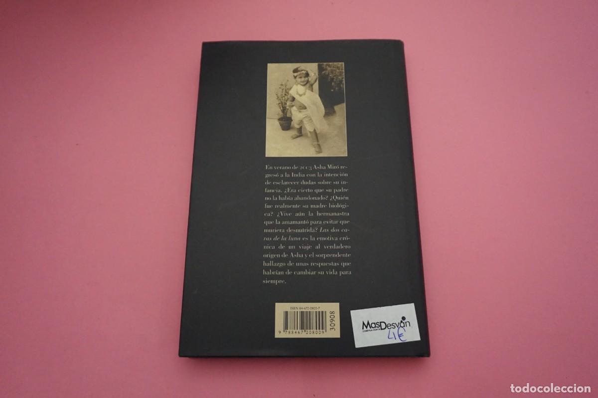 Libros: AR1B2/ LAS DOS CARAS DE LA LUNA - ASHA MIRO / CIRCULO DE LECTORES - Foto 6