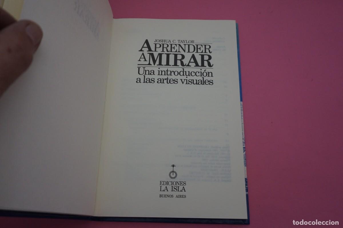 Libros: AR2B2/ APRENDER A MIRAR - UNA INTRODUCCION A LAS ARTES VISUALES / EDICIONES LA ISLA - Foto 2