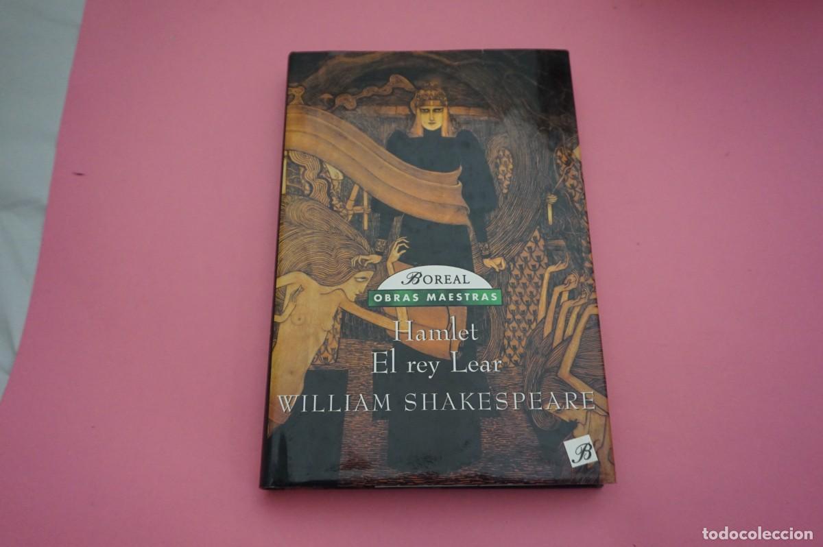Libros: AR2B2/ HAMLET - EL REY LEAR - WILLIAM SHAKESPEARE - Foto 1