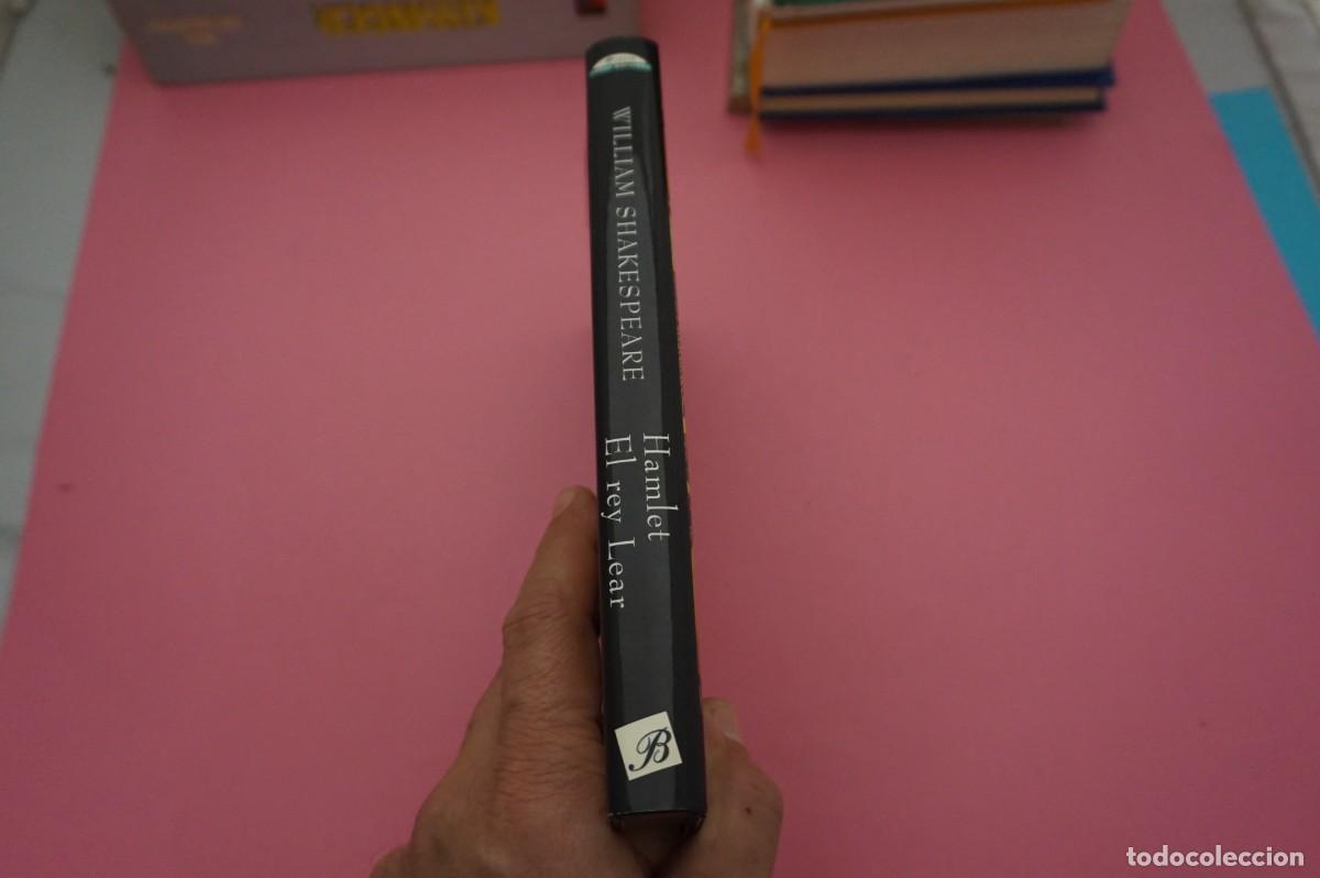 Libros: AR2B2/ HAMLET - EL REY LEAR - WILLIAM SHAKESPEARE - Foto 6