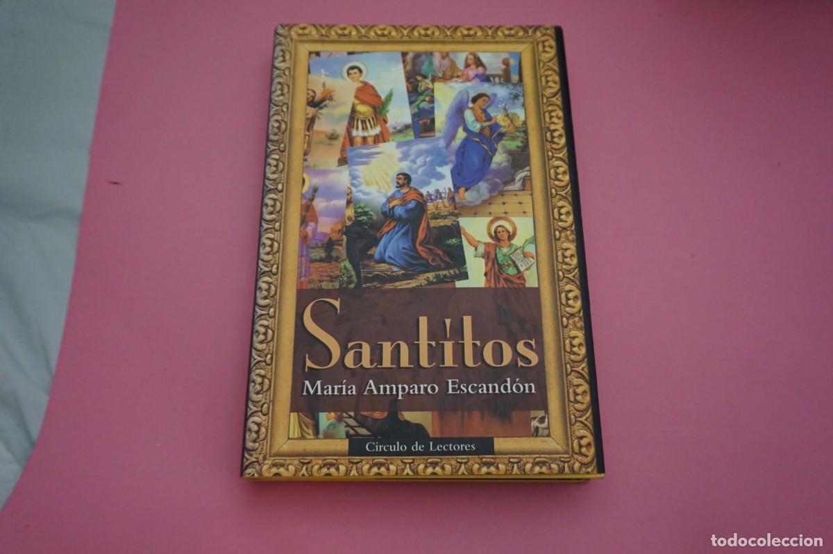 Libros: AR2B2/ SANTITOS - MARIA AMPARO ESCANDON / CIRCULO DE LECTORES - Foto 1