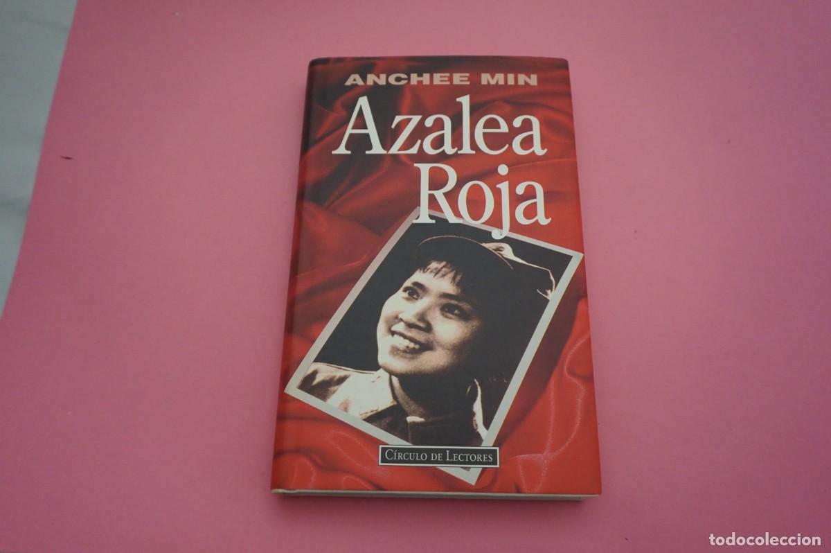 Libros: AR2B2/ AZALEA ROJA - ANCHEE MIN / CIRCULO DE LECTORES - Foto 1