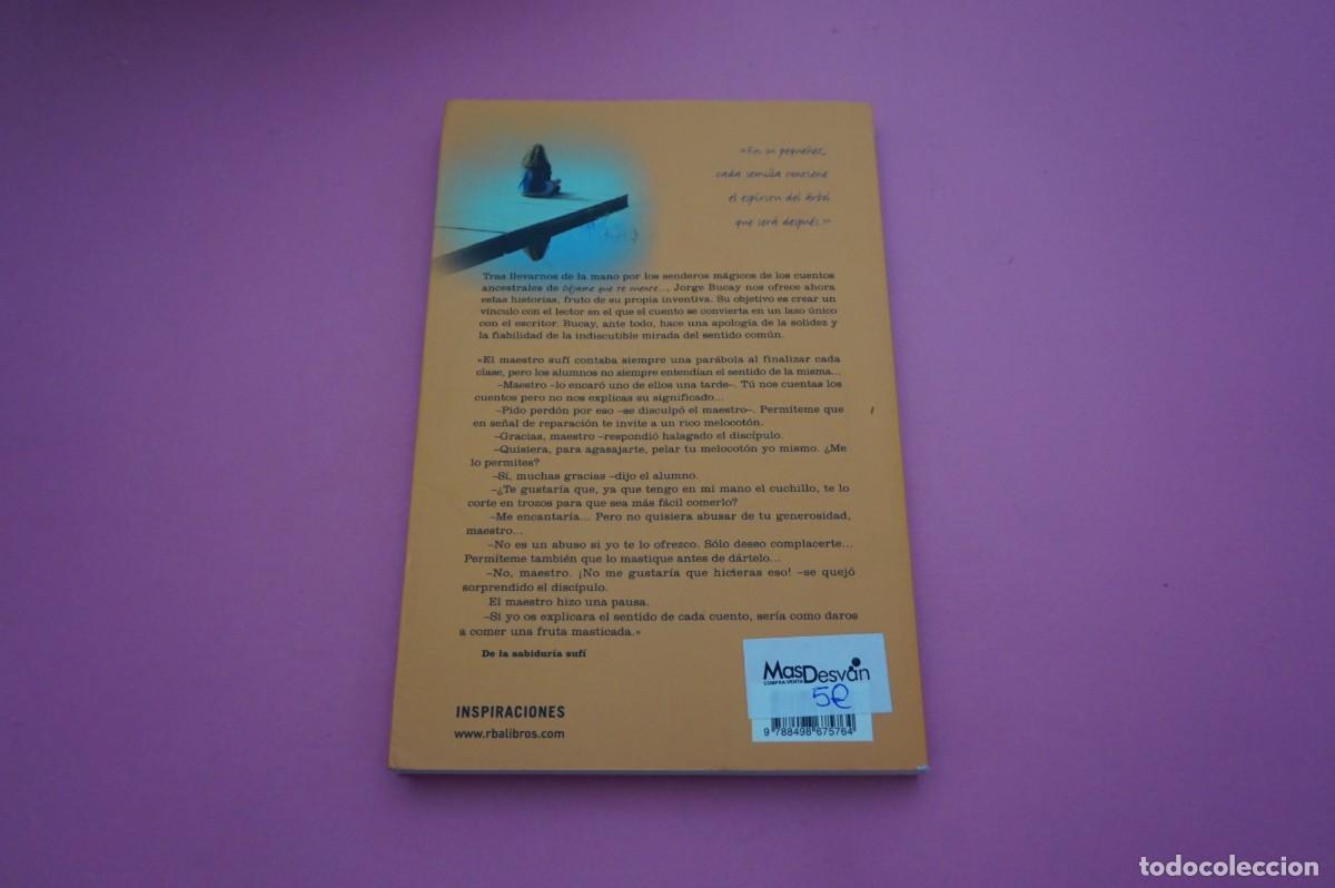 Libros: AR2B2/ CUENTOS PARA PENSAR - JORGE BUCAY - INTEGRAL - Foto 5